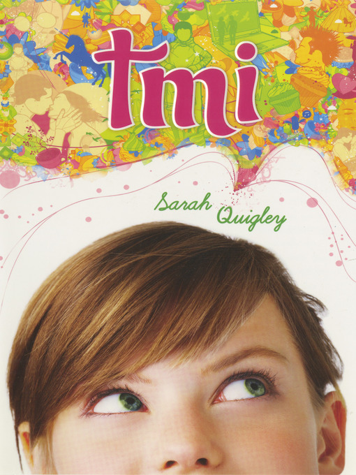 Title details for TMI by Sarah Quigley - Available